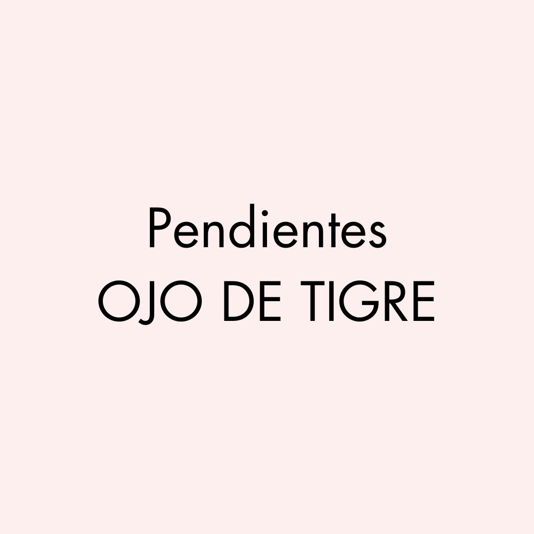 Pendientes Ojo de Tigre